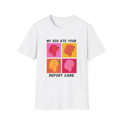 My Dog Ate Your Report Card