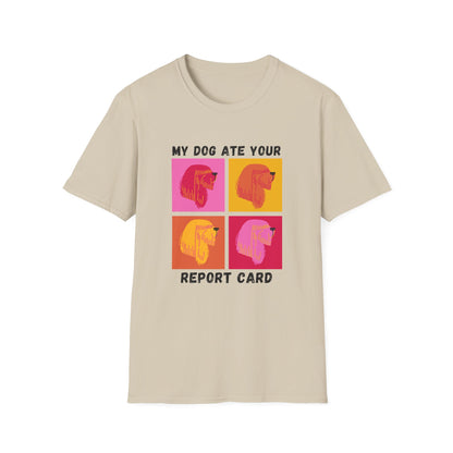 My Dog Ate Your Report Card