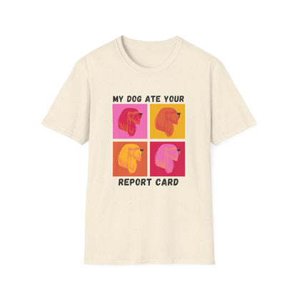 My Dog Ate Your Report Card