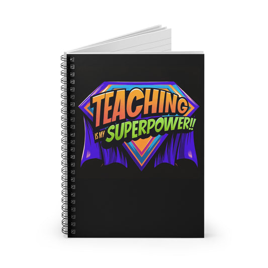 Teaching is My Superpower Notebook - Purple