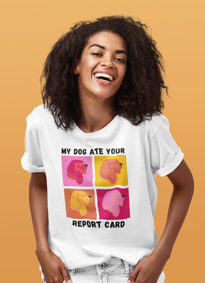 My Dog Ate Your Report Card